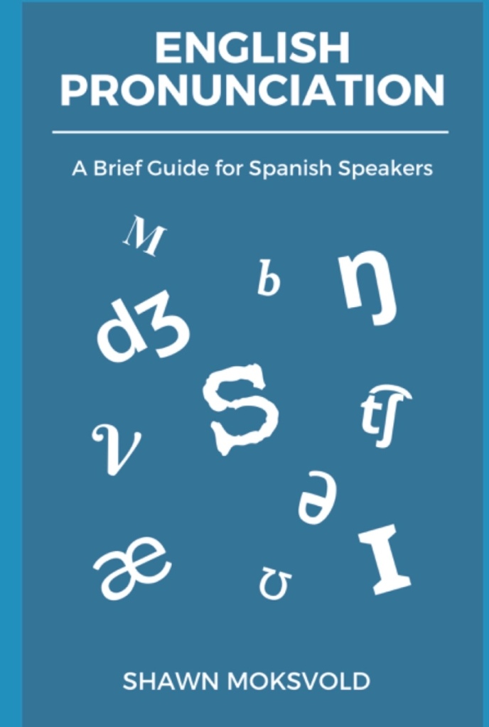 English Pronunciation A Brief Guide For Spanish Speakers Casual Notebook